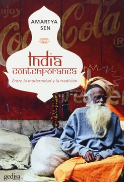 portada India Contemporáea. Entre la Modernidad y la Tradición (Amartya Sen) Gedisa, 2007