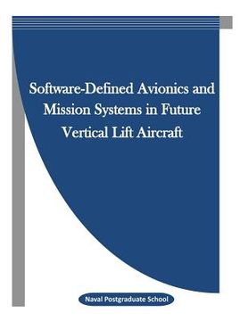 portada Software-Defined Avionics and Mission Systems in Future Vertical Lift Aircraft (en Inglés)