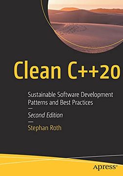 portada Clean C++20: Sustainable Software Development Patterns and Best Practices (in English)