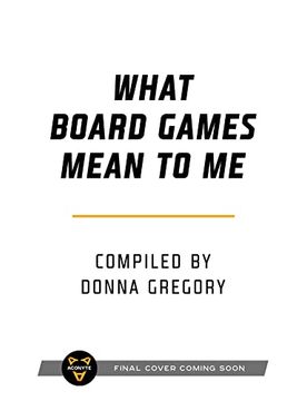 portada What Board Games Mean to me (en Inglés)