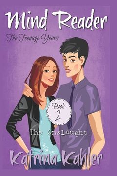 portada Mind Reader - The Teenage Years: Book 2 - The Onslaught (en Inglés)