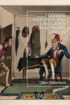 portada Lodgers, Landlords, and Landladies in Georgian London