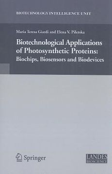 portada biotechnological applications of photosynthetic proteins: biochips, biosensors and biodevices (en Inglés)