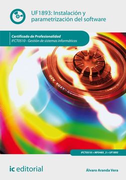 portada Instalación y Parametrización del Software. Ifct0510 - Gestión de Sistemas Informáticos (in Spanish)