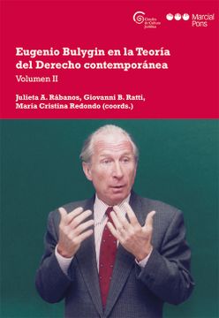 portada Eugenio Bulygin en la Teoría del Derecho Contemporánea. Volumen ii