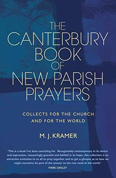 portada The Canterbury Book of new Parish Prayers: Collects for the Church and for the World (en Inglés)