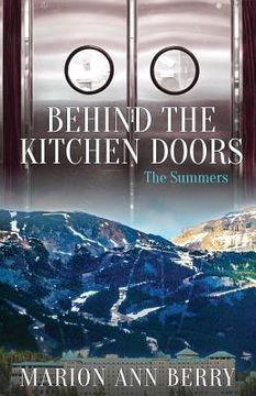 portada Behind the Kitchen Doors the Summers (en Inglés)