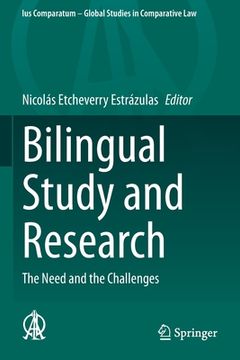 portada Bilingual Study and Research: The Need and the Challenges (en Inglés)