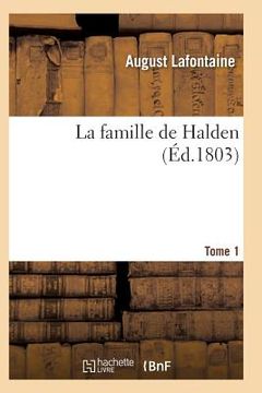 portada La Famille de Halden. Tome 1 (en Francés)