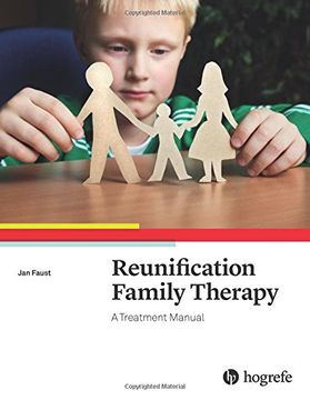 portada Reunification Family Therapy: A Treatment Manual 2018 (en Inglés)