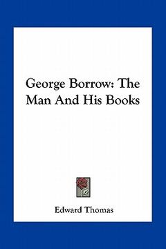 portada george borrow: the man and his books (en Inglés)