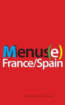 portada Menus(e): France/Spain (en Inglés)