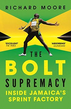 portada The Bolt Supremacy: Inside Jamaica’s Sprint Factory
