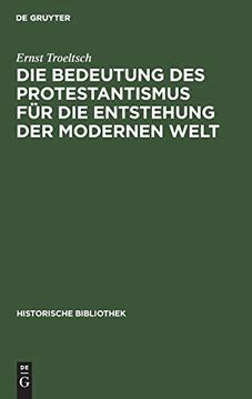 portada Die Bedeutung des Protestantismus Fã¼R die Entstehung der Modernen Welt (en Alemán)
