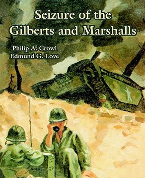 portada seizure of the gilberts and marshalls (en Inglés)