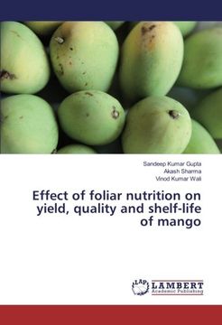 portada Effect of foliar nutrition on yield, quality and shelf-life of mango