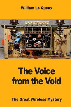 portada The Voice from the Void: The Great Wireless Mystery (en Inglés)