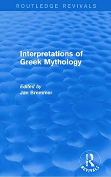 portada Interpretations of Greek Mythology (Routledge Revivals) (en Inglés)