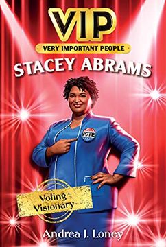 portada Vip: Stacey Abrams: Voting Visionary (en Inglés)