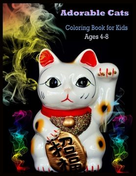portada Adorable Cats Coloring book for Kids Ages 4-8: Stress Relieving Designs for Cats Relaxation