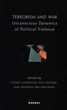 portada terrorism and war: unconscious dynamics of political violence (en Inglés)