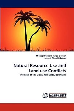 portada natural resource use and land use conflicts