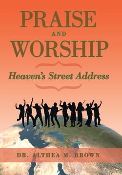portada Praise and Worship: Heaven's Street Address (en Inglés)