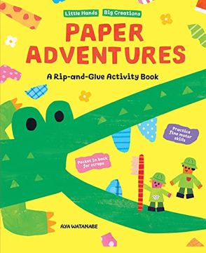 portada Paper Adventures: A Rip and Glue Activity Book (en Inglés)