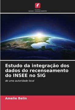 portada Estudo da Integração dos Dados do Recenseamento do Insee no Sig: De uma Autoridade Local (en Portugués)
