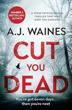 portada Cut you Dead: A Tense Psychological Thriller That Will Keep you Guessing 