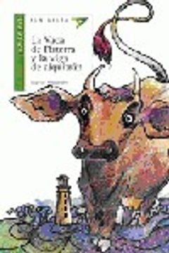 portada La vaca de Fisterra y la viga de alquitran (Ala Delta (Serie Verde))