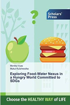 portada Exploring Food-Water Nexus in a Hungry World Committed to Sdgs 