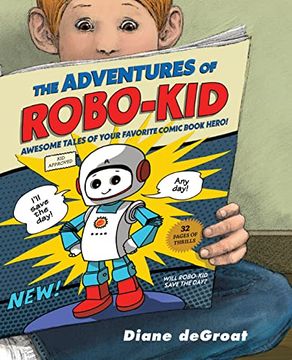 portada The Adventures of Robo-Kid (in English)