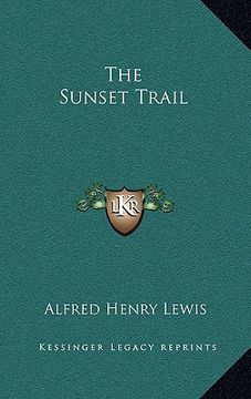 portada the sunset trail (in English)