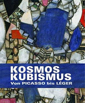 portada Kosmos Kubismus: Von Picasso bis Léger (en Alemán)