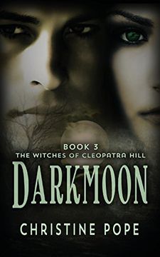 portada Darkmoon: Volume 3 (The Witches of Cleopatra Hill) (en Inglés)