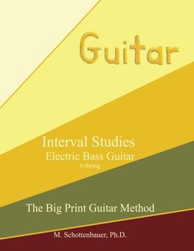 portada Interval Studies:  Electric Bass Guitar (The Big Print Guitar Method)