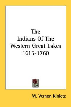 portada the indians of the western great lakes 1615-1760 (in English)