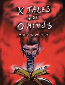 portada X Tales for O Minds (en Inglés)