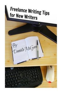 portada Freelance Writing Tips for New Writers (in English)