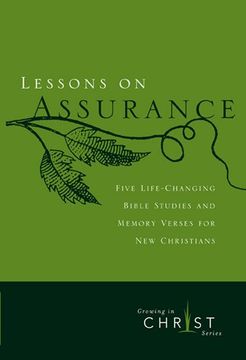 portada Lessons On Assurance: Five Life-Changing Bible Studies and Memory Verses for New Christians 