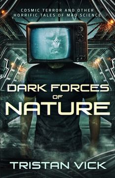 portada Dark Forces of Nature: The Complete Collection (en Inglés)