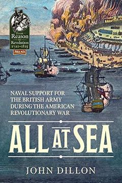 portada All at Sea: Naval Support for the British Army During the American Revolutionary War (en Inglés)