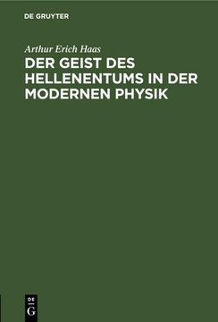 portada Der Geist des Hellenentums in der Modernen Physik (en Alemán)