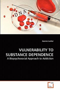 portada vulnerability to substance dependence (en Inglés)