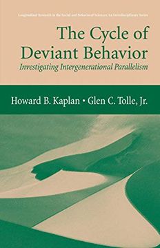 portada The Cycle of Deviant Behavior: Investigating Intergenerational Parallelism (Longitudinal Research in the Social and Behavioral Sciences: An Interdisciplinary Series) (en Inglés)