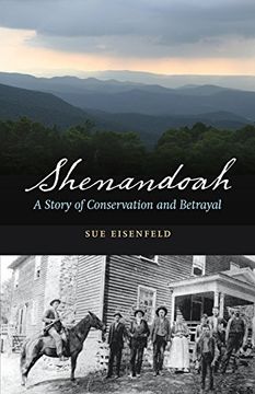 portada Shenandoah: A Story of Conservation and Betrayal (in English)