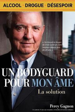 portada Un Bodyguard pour mon Âme (French Edition): La solution (en Francés)