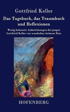 portada Das Tagebuch, das Traumbuch und Reflexionen (German Edition)