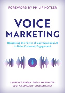 portada Voice Marketing: Harnessing the Power of Conversational AI to Drive Customer Engagement (en Inglés)
